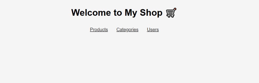 Welcome to My Shop — Products, Categories, Users